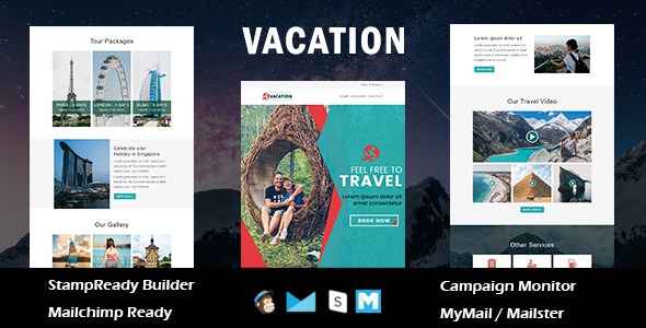 Vacation - Multipurpose Responsive Email Template With Online Stampready Builder Access
       TFx Jun'ichi Gavin